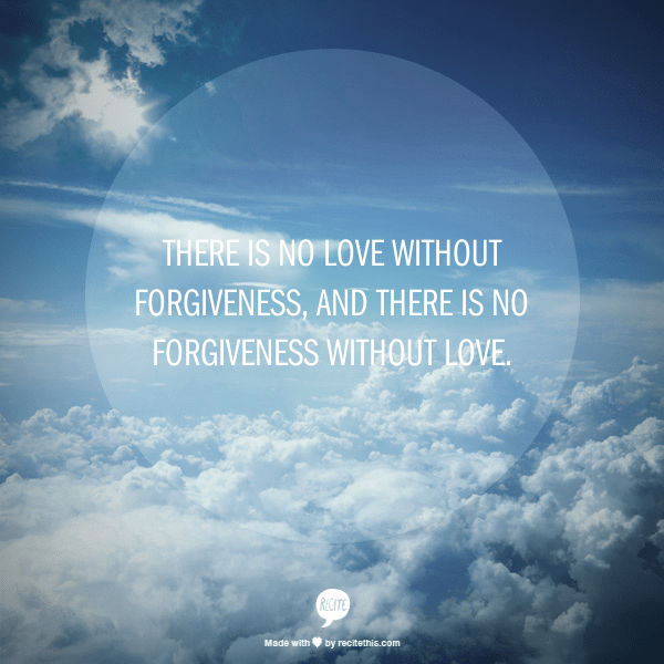 Quotes about Forgiveness