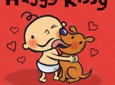 “Huggy Kissy” by Leslie Patricelli