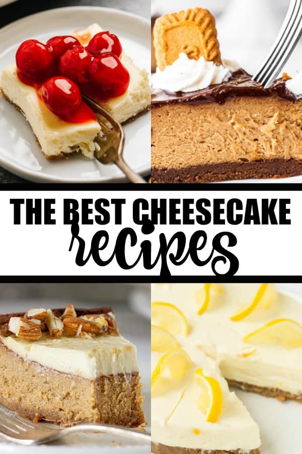 The Best Cheesecake Recipes - The ultimate dessert! Find your new favorite in this comprehensive list.