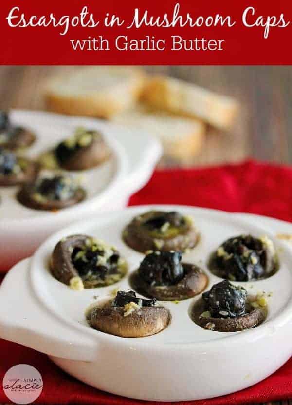 Escargots in Mushroom Caps with Garlic Butter- Impress your guests with this menu favourite, made right at home. Easy escargots appetizer.