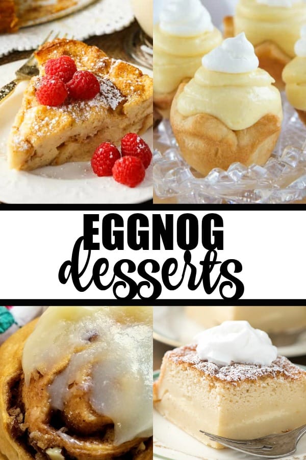 Eggnog Desserts - In this collection of Eggnog Desserts, you will find delicious easy-to-make recipes such as cheesecake, cupcakes, cookies, fudge, bread, cinnamon rolls, and even ice cream.