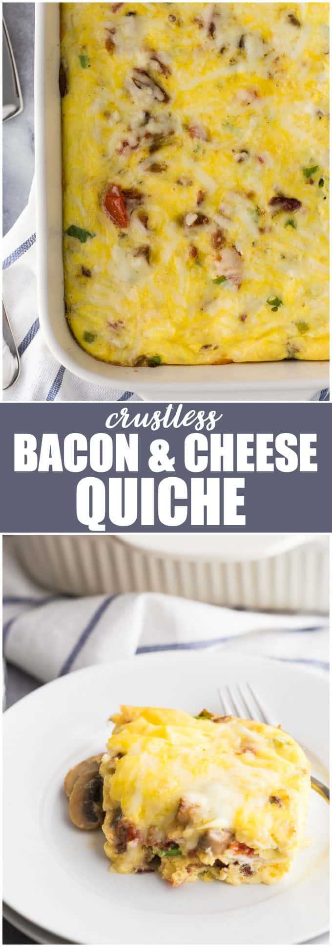 Crustless Bacon and Cheese Quiche - Simply Stacie