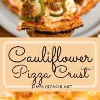 Cauliflower Pizza Crust - Perfect for keto and low-carb diets! This crispy crust is made from veggies and cheese and topped with your favorite pizza toppings.