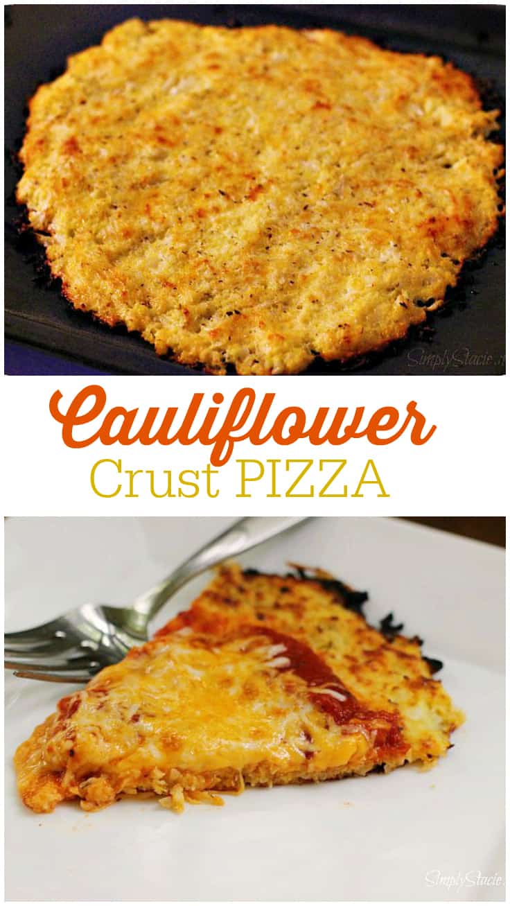 Cauliflower Crust Pizza Recipe {Low Carb} Simply Stacie