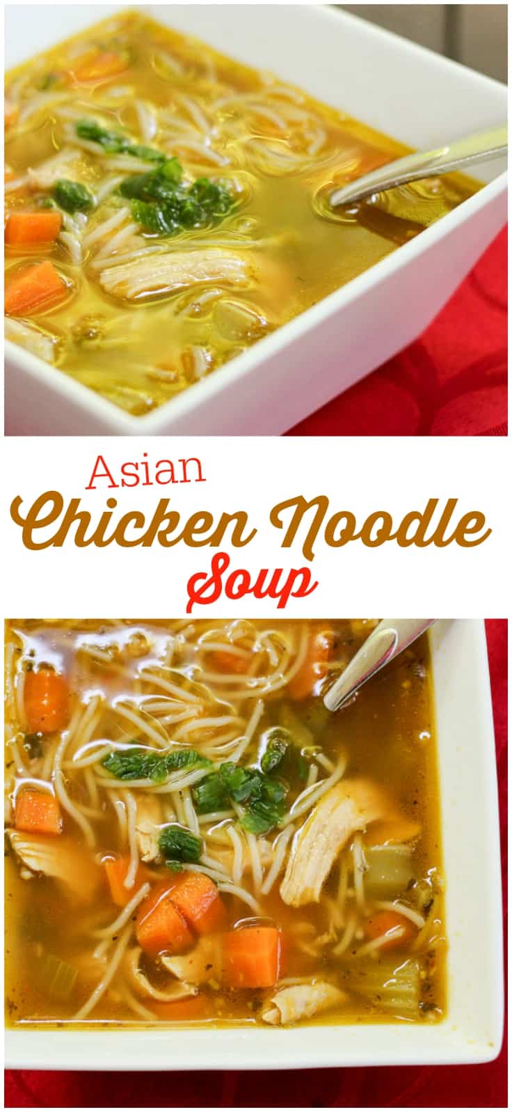 Asian Chicken Noodle Soup - The most comforting soup with an Asian twist! Add some street noodles and sweet ginger garlic seasoning for a delicious meal.