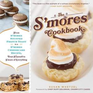 The S'mores Cookbook