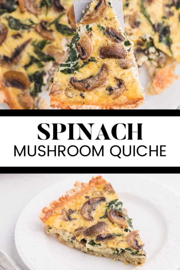 Easy Spinach Mushroom Quiche Recipe - Simply Stacie