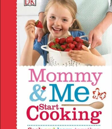 Mommy and Me Start Cooking