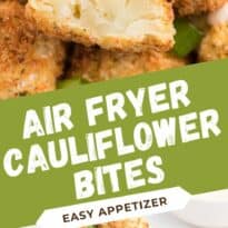 Air Fryer Cauliflower Bites - Get your kids to eat their veggies! Air fried cauliflower that's the perfect side dish or appetizer for dipping.