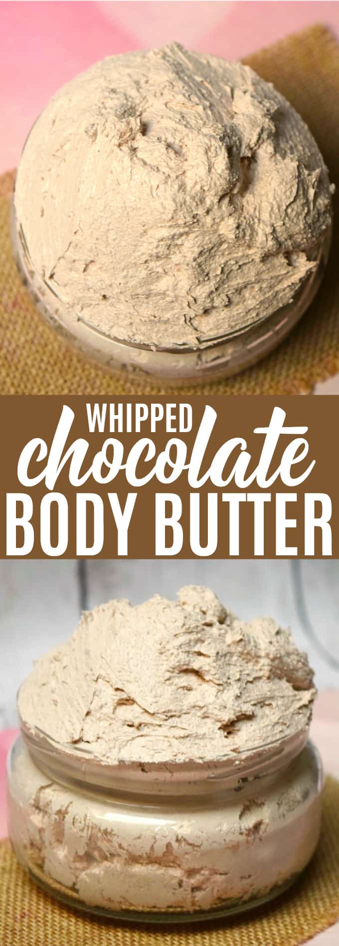 Whipped Chocolate Body Butter - light, fluffy and feels like heaven on your skin. Plus, it's made with only three ingredients!