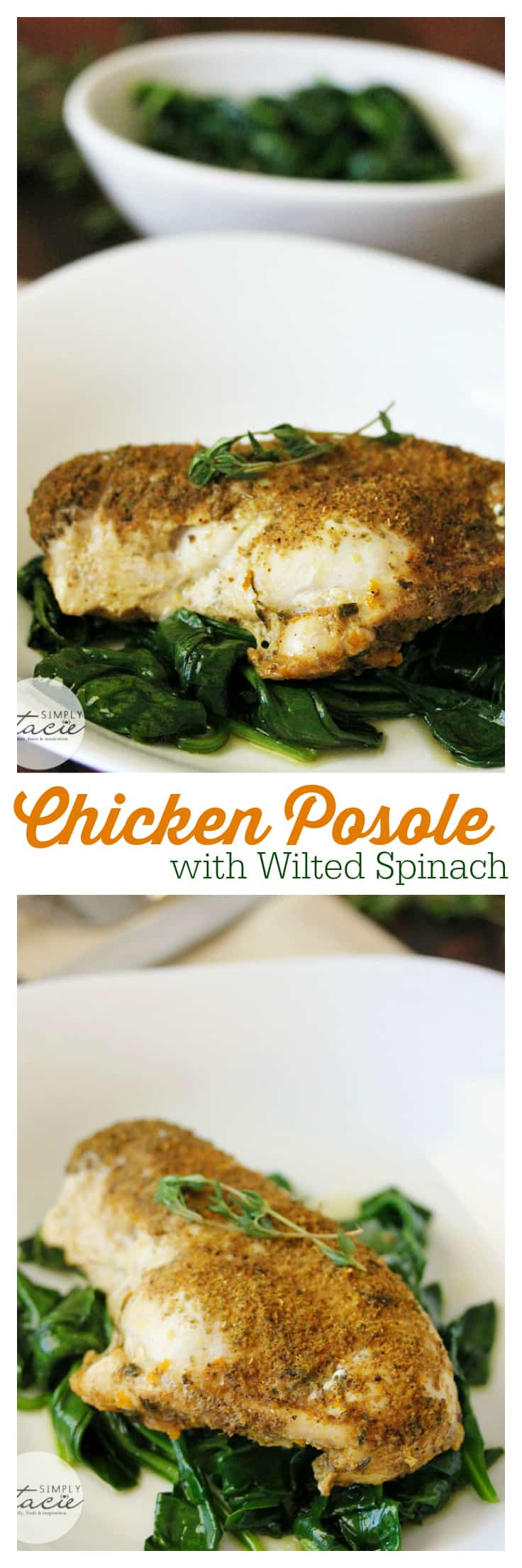 Chicken Posole with Wilted Spinach - flavored with a fragrant blend of Mexican spices and a hint of orange and served on a bed of garlic baby spinach. Yum!