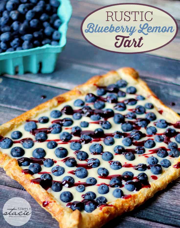 Rustic Blueberry Lemon Tart - A fruity tart that's beautiful and delicious! The light, fluffy puff pastry is the perfect canvas for luscious lemon curd and fresh blueberries.