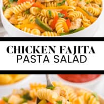 Chicken fajita pasta salad collage pin.