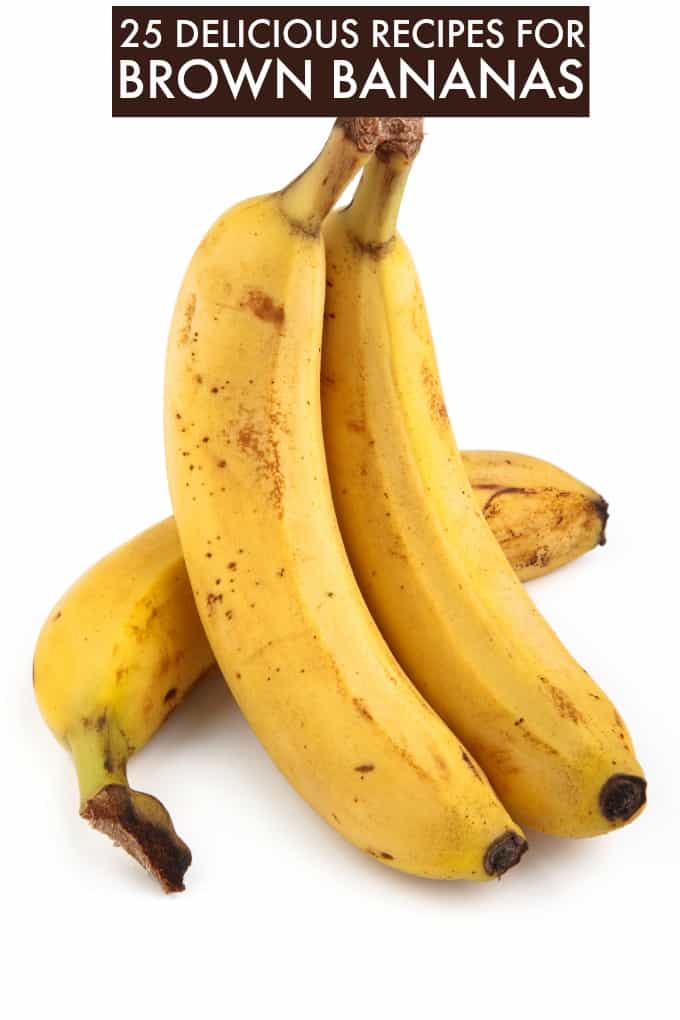 Delicious Recipes for Brown Bananas - Don't throw them away! Brown bananas are sweet and delicious. Try one of these easy recipes with your overripe bananas.