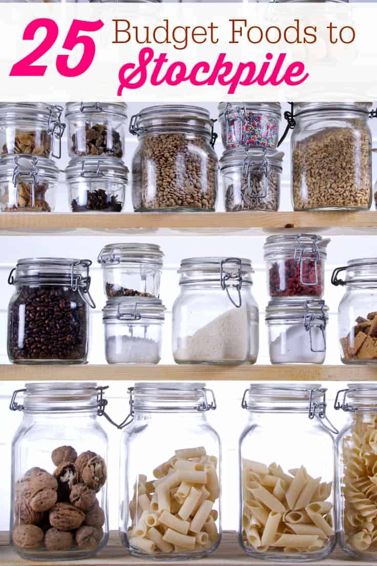 25 Budget Foods to Stockpile - It doesn't have to cost a lot of money to fill your pantry! Keep this list of food on hand for your family in case of emergency or job loss. These foods keep for a long time when stored correctly.