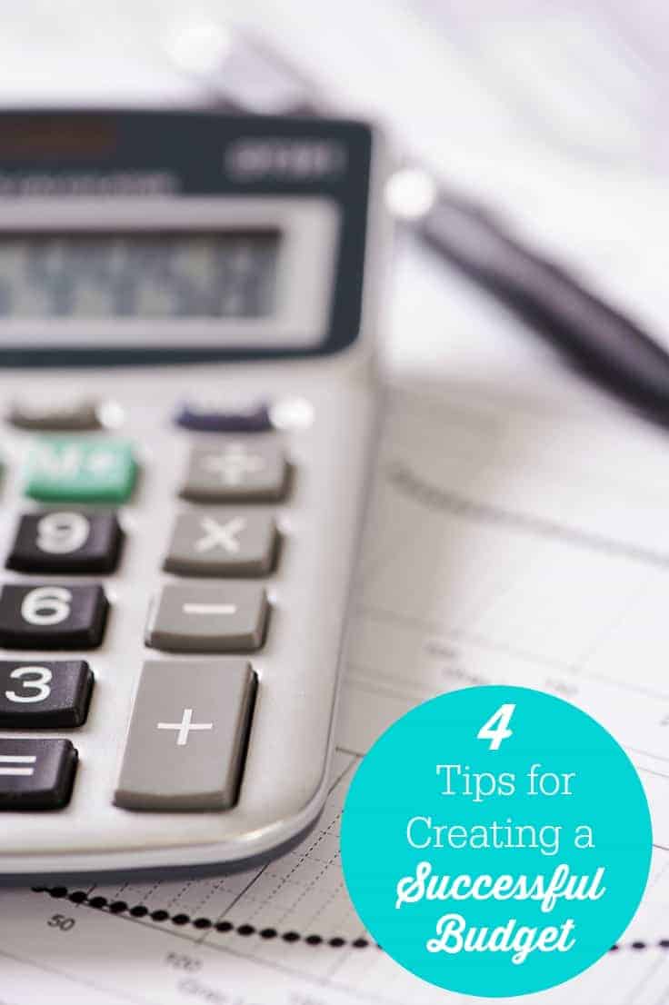 4 Tips for Creating a Successful Budget 