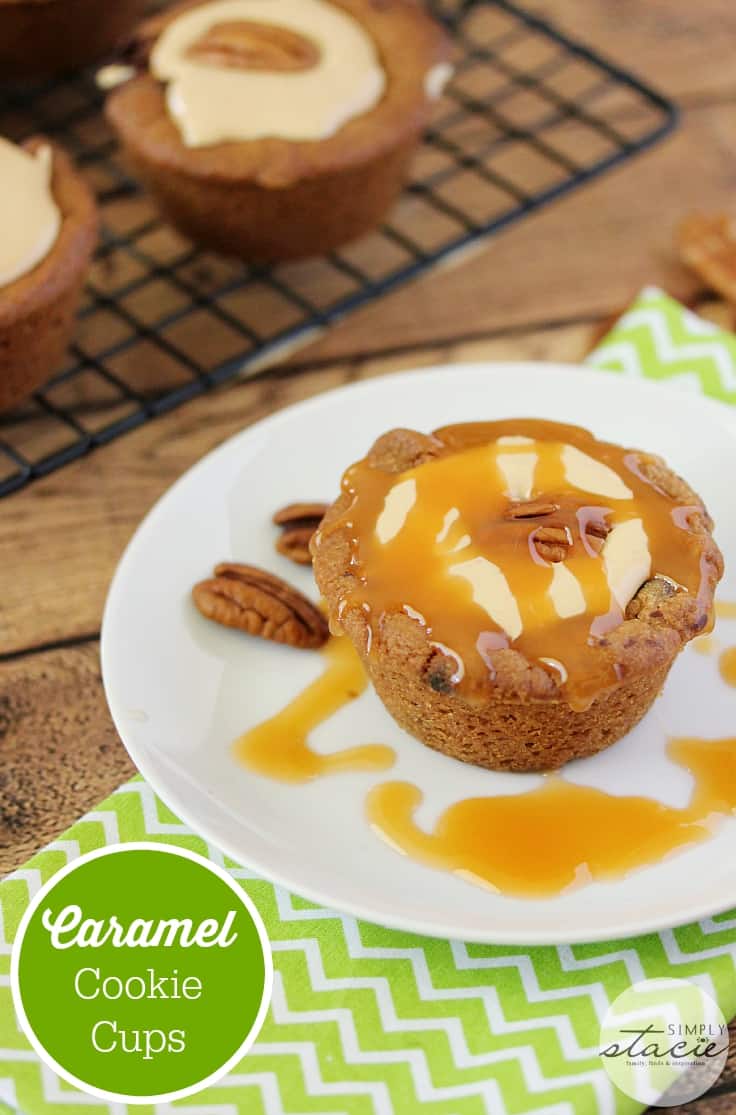 Caramel Cookie Cups Simply Stacie