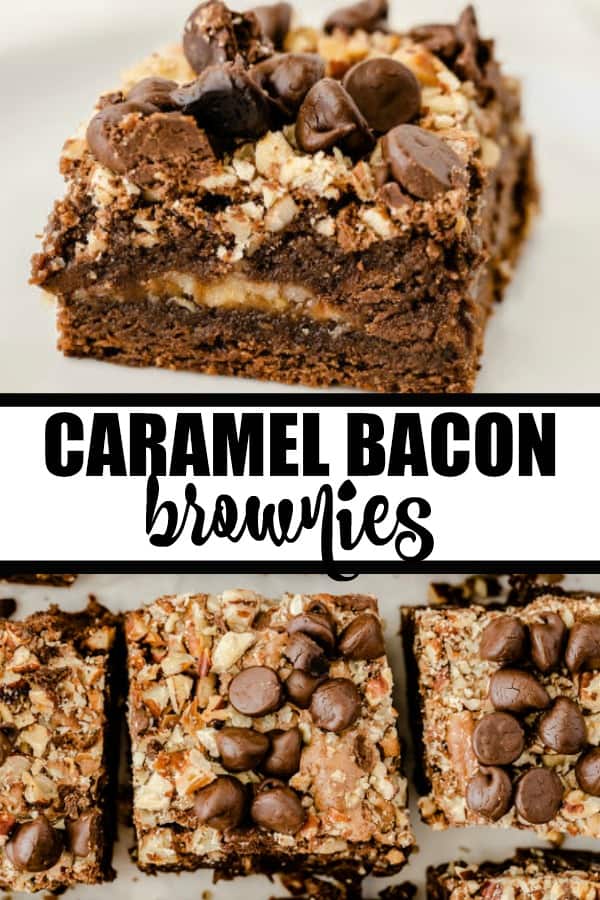 Caramel Bacon Brownies - Simply Stacie