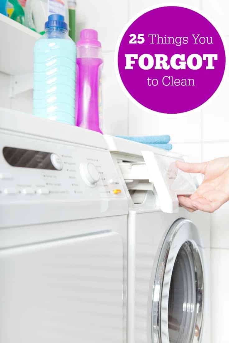 25 Things You Forgot to Clean