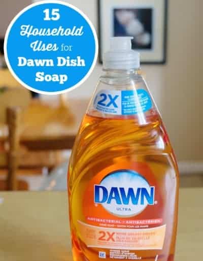 15 Household Uses for Dawn Dish Soap