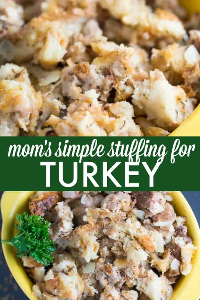 Mom's Simple Stuffing For Turkey - Super moist and delicious! Fill your Thanksgiving turkey with this traditional stuffing recipe for the best holiday side dish.