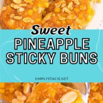 Pineapple sticky buns pin collage image.