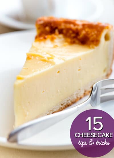 15 Cheesecake Tips & Tricks