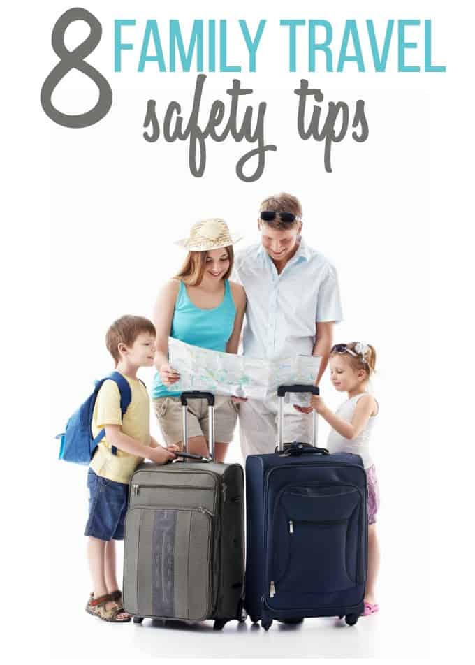 family travel safety tips