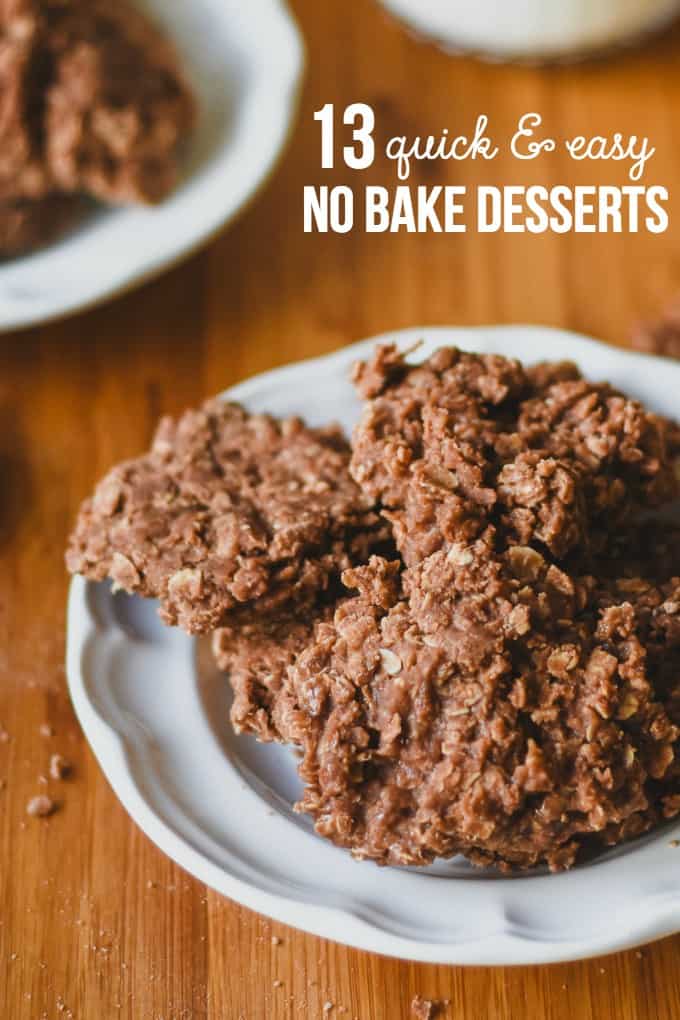 13 quick & easy no bake desserts