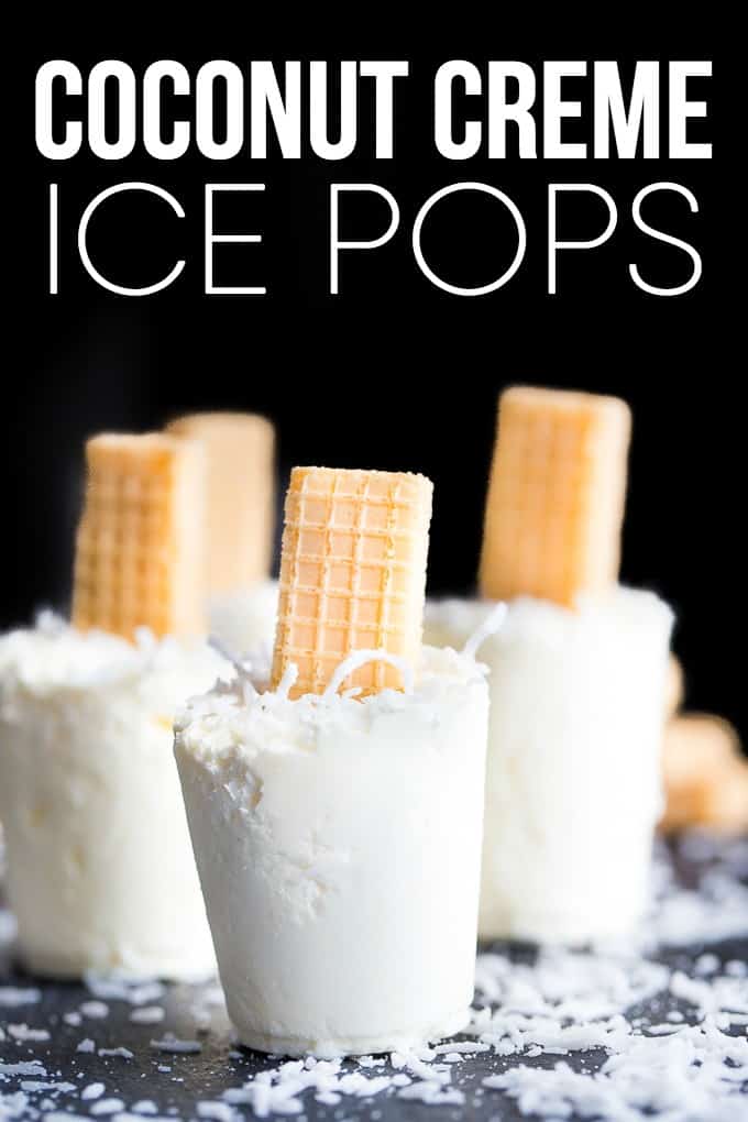 Coconut Creme Ice Pops - Cold, creamy and perfectly sweet! This summer treat tastes like a coconut cream pie.