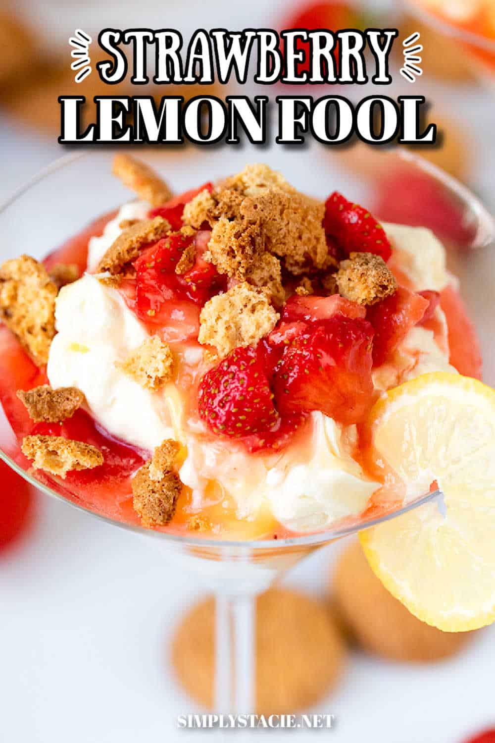 Strawberry Lemon Fool - Simply Stacie
