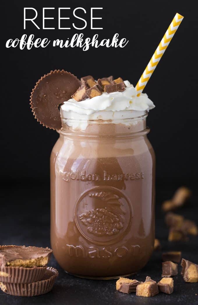 Reese Coffee Milkshake - Simply Stacie