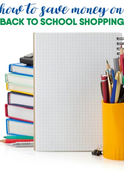 How to Save Money on Back to School Shopping