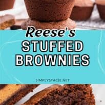 Reese's Stuffed Brownies collage pin.