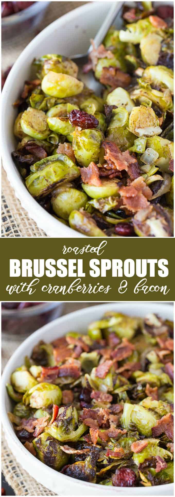 Roasted Brussel Sprouts with Cranberries & Bacon - Brussel Sprouts are roasted to perfection and topped with a sweet/savoury cranberry onion glaze. This recipe makes a wonderful addition to your holiday dinner table!