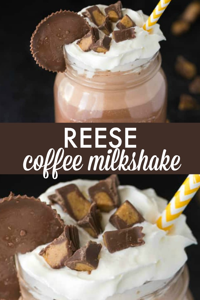 Reese Coffee Milkshake - Simply Stacie