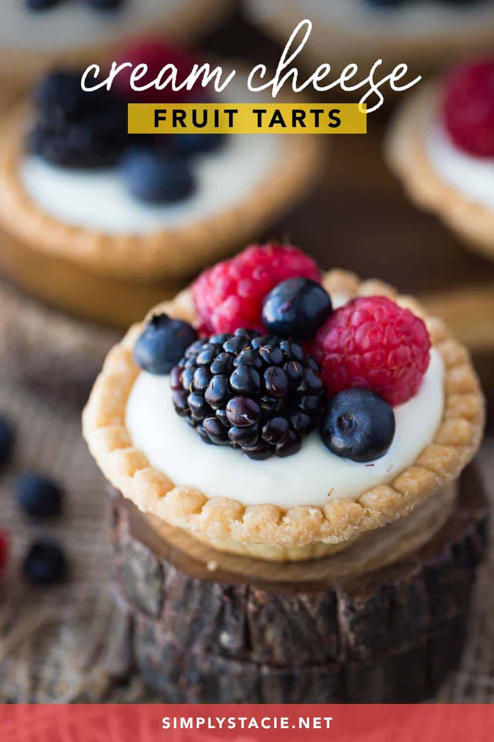 Cream Cheese Fruit Tarts Simply Stacie