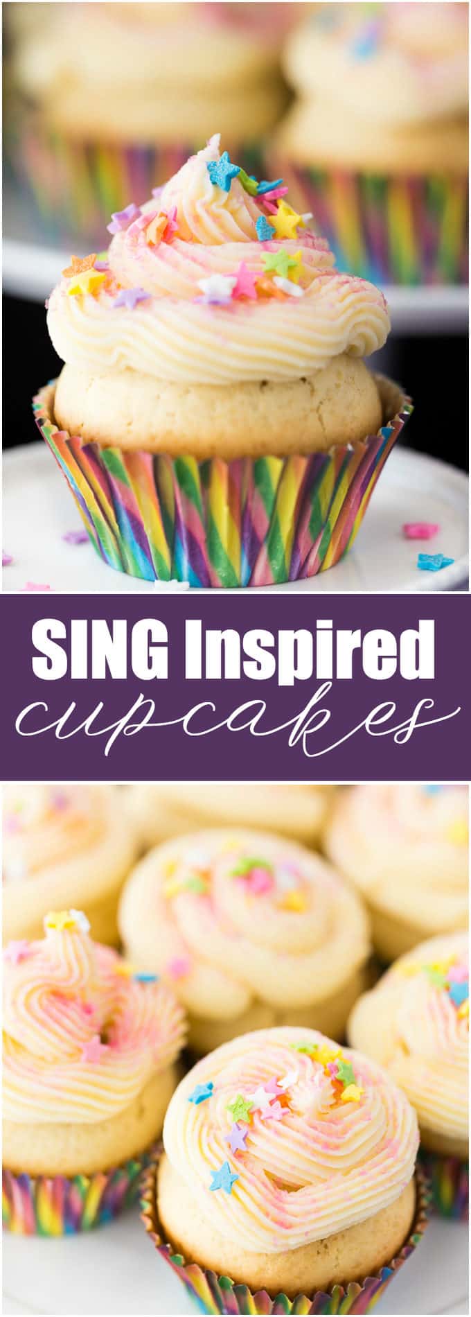 SING Inspired Cupcakes - Sweet vanilla cupcakes with a star surprise inside and topped with a smooth vanilla buttercream. Make a batch for your next family movie night to go with the movie, SING!