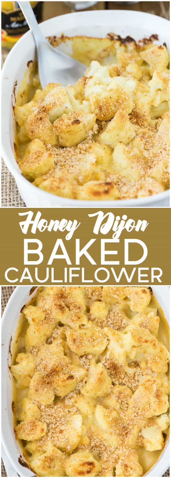 Honey Dijon Baked Cauliflower - This easy side dish is hearty enough for Meatless Monday! This cauliflower casserole recipe is super tangy and covered in breadcrumbs and Parmesan cheese. Yum!