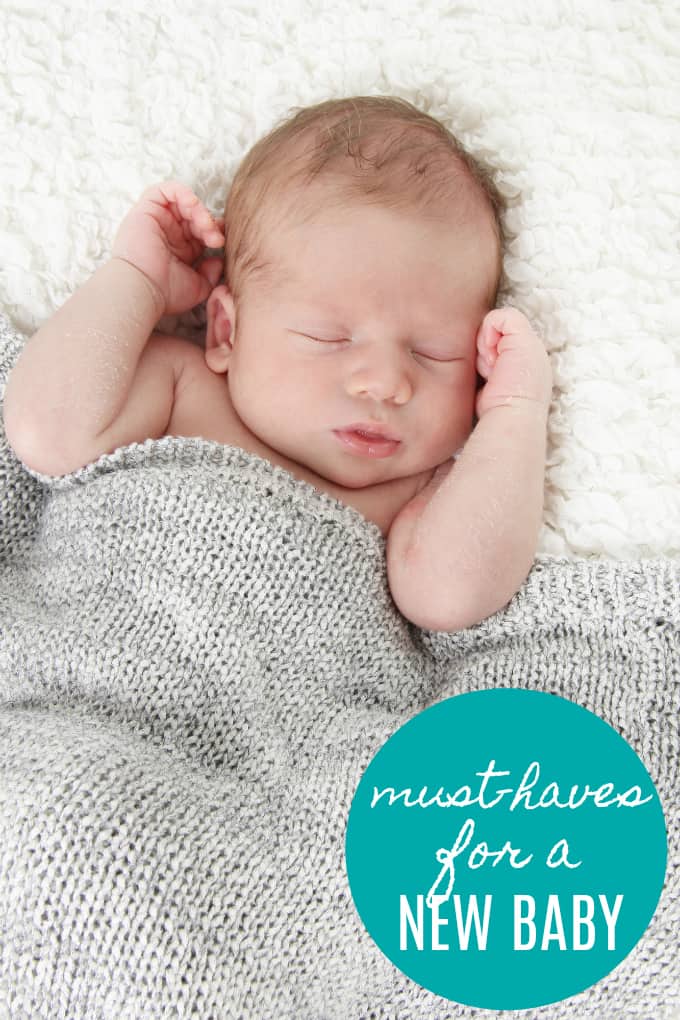 Must-Haves for a New Baby - Simply Stacie