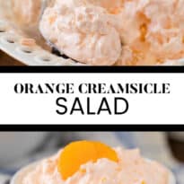 Orange Creamsicle Salad - The fluffiest dessert! You'll dream about your childhood ice cream cravings with this creamy fruit salad with cottage cheese, Jello, and mandarin oranges.