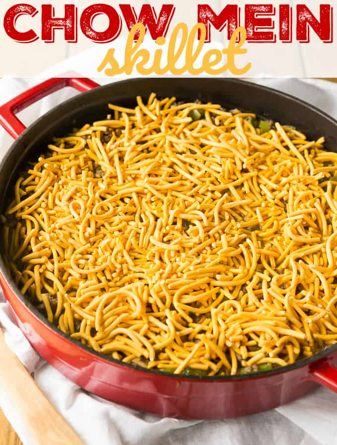 Chow Mein Skillet - A one-pot meal topped with a delightful crunch! This beef and peppers main dish is covered with traditional Chinese noodles for a new and exciting weeknight dinner.