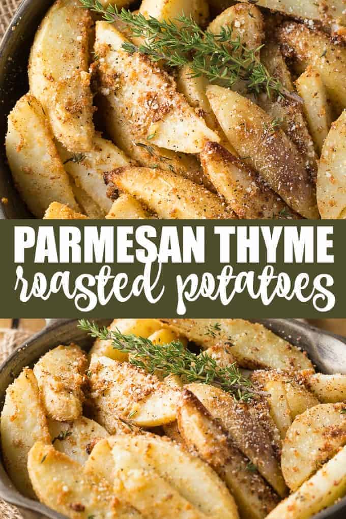 Parmesan Thyme Roasted Potatoes - The easiest potato recipe! These luscious potato wedges are dusted in fresh herbs and Parmesan cheese. Yum!