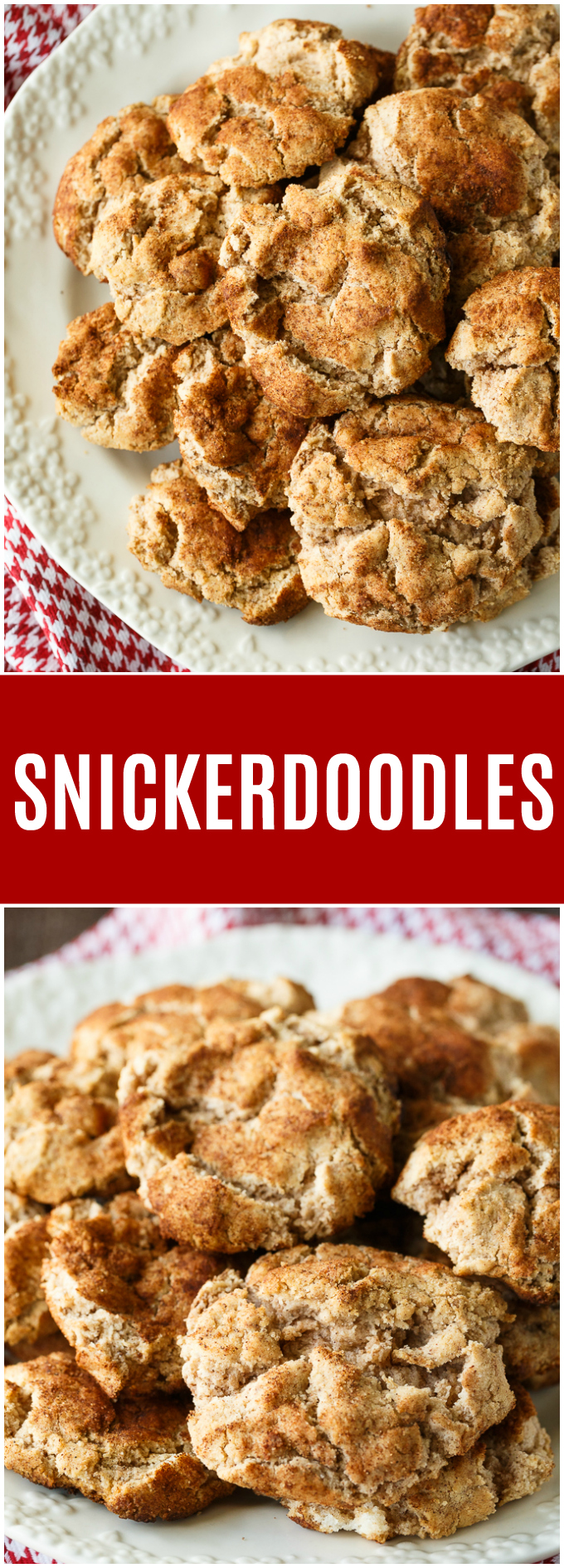 Snickerdoodles - These Christmas cookies will be an instant hit this holiday season! 