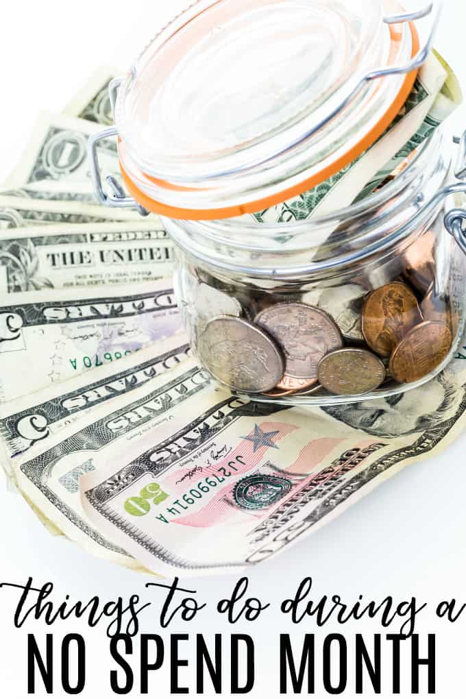 Things to Do During a No Spend Month - Learn how a No Spend Month works and the different ways you can still have fun without spending cash!