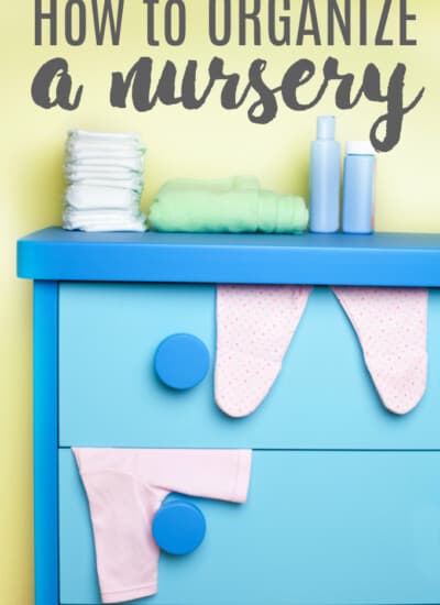 How to Organize a Nursery