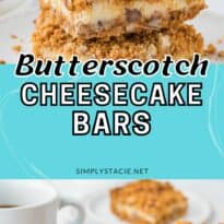 Butterscotch Cheesecake Bars collage pin.