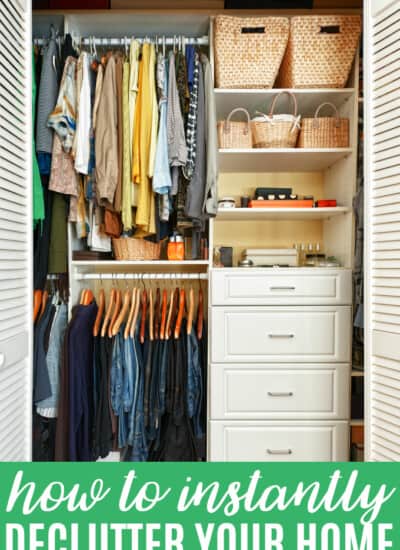 How to Instantly Declutter Your Home