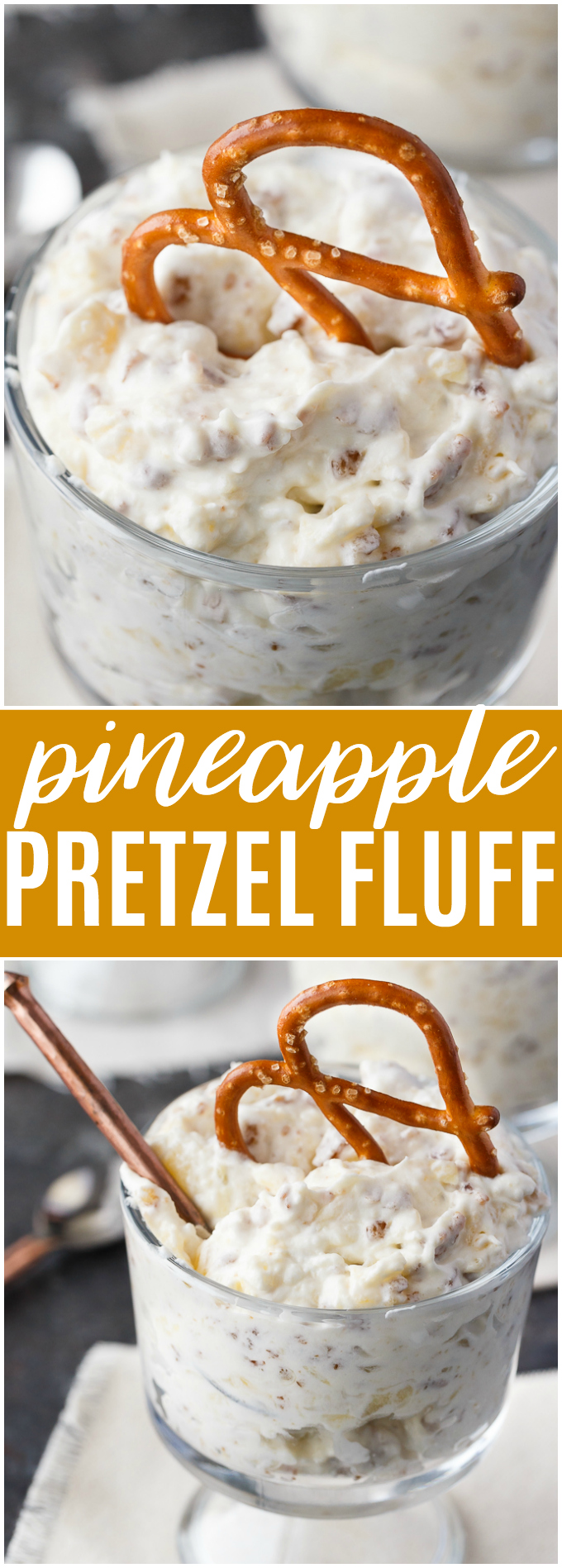 Pineapple Pretzel Fluff - ¡Un sencillo postre dulce y salado! Un postre cremoso repleto de mantequilla y crujiente salado.