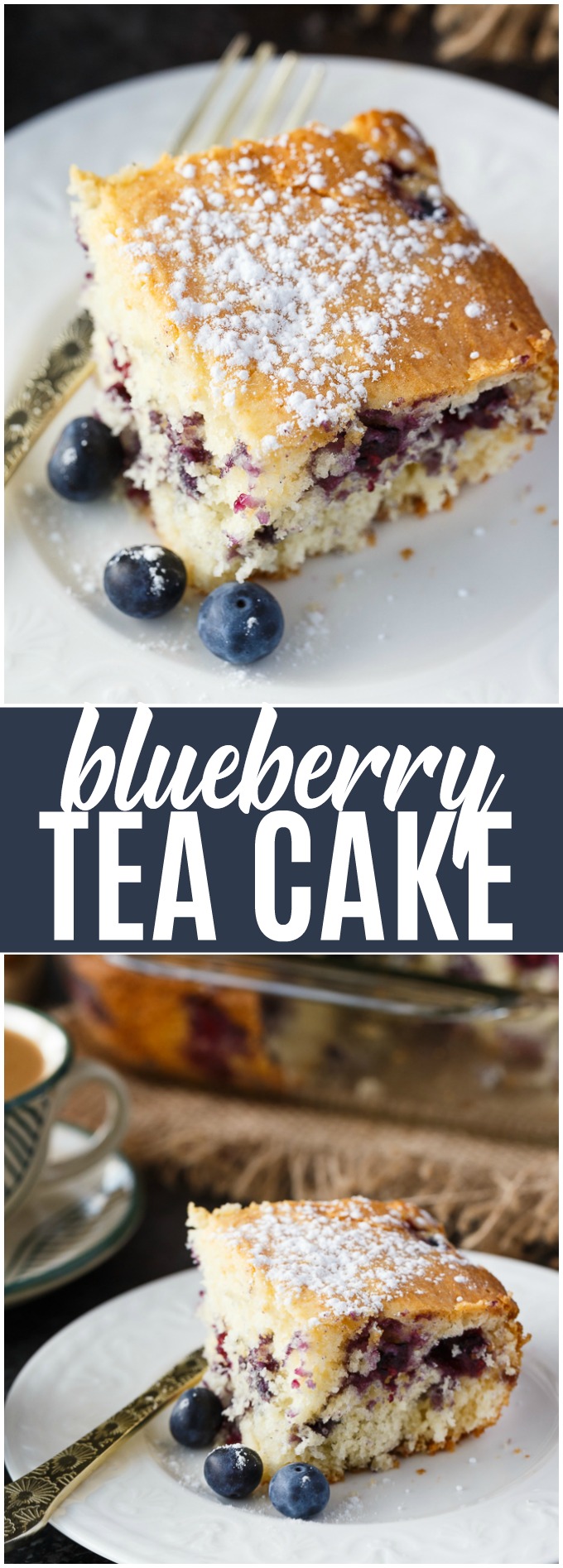 Blueberry Tea Cake - A light and elegant dessert perfect for high tea. Use fresh blueberries for a tangy, fruity treat.